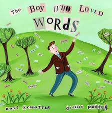 The Boy Who Loved Words de Roni Schotter pela Anne Schwartz Books (2006)
