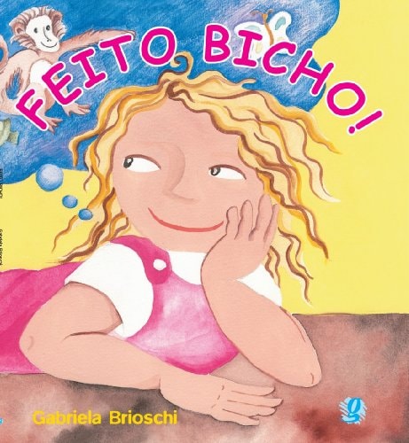 Feito Bicho de Gabriela Brioshi pela Global (2002)
