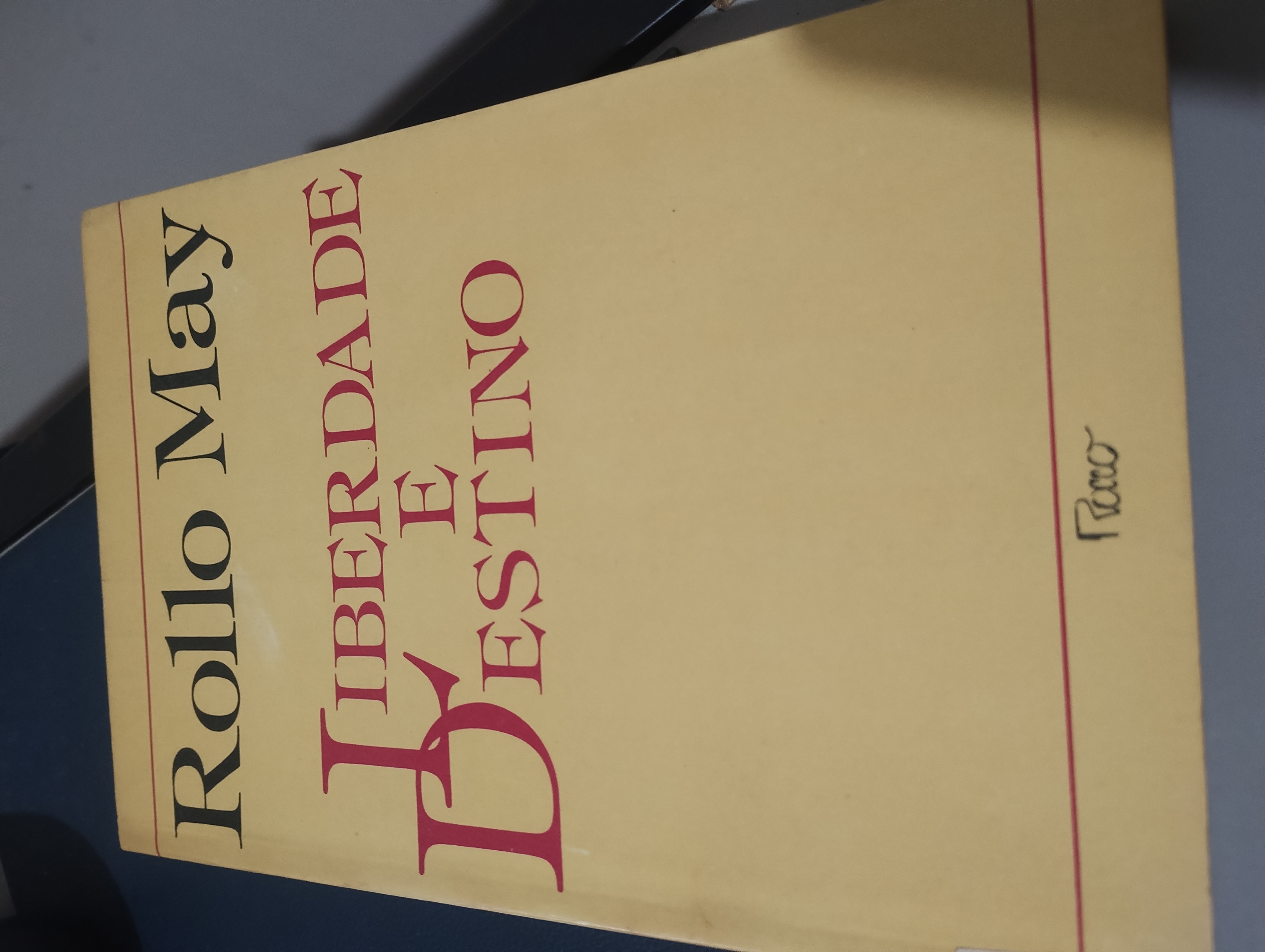Liberdade e Destino de Rollo May pela Rocco (1987)

