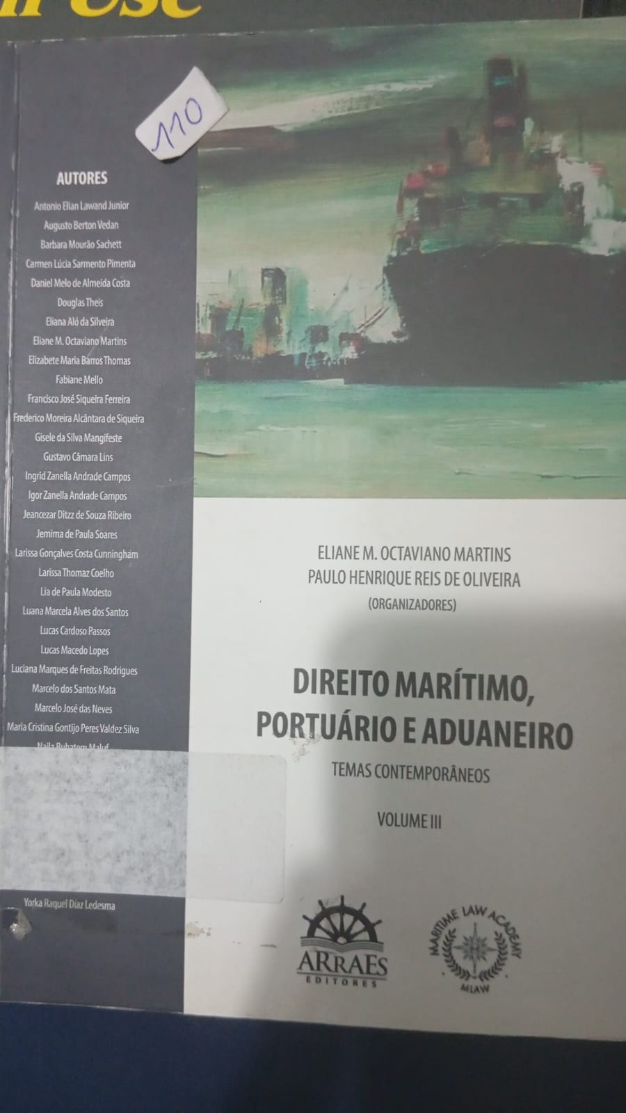 Direito Maritimo, Portuario E Aduaneiro de Eliane M. Octaviano pela Arraes (2019)
