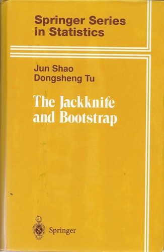 The Jackknife And Bootstrap de Jun Shao, Dongsheng Tu pela Springer (1995)
