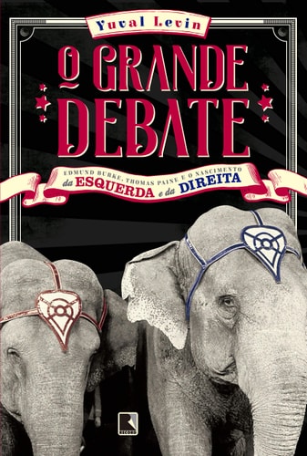 O Grande Debate de Yuval Levin pela Record (2017)
